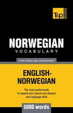 Norwegian Vocabulary for English Speakers - 5000 Words