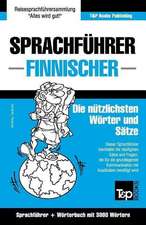 Sprachfuhrer Deutsch-Finnisch Und Thematischer Wortschatz Mit 3000 Wortern