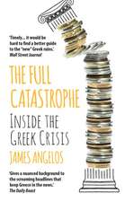 Angelos, J: Full Catastrophe