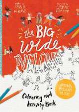 The Big Wide Welcome Art and Activity Book