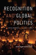 Recognition and Global Politics