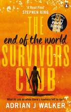 The End of the World Survivors Club