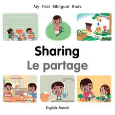 My First Bilingual Book-Sharing (English-French)