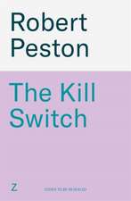 The Kill Switch