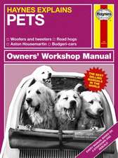 Haynes Explains - Pets