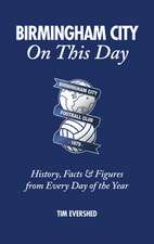 Birmingham City on This Day