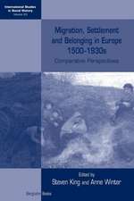 Migration, Settlement and Belonging in Europe, 1500-1930s