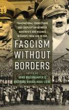 Fascism Without Borders