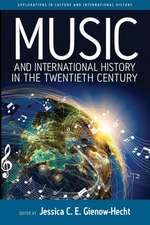 Music and International History in the Twentieth Century