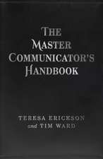 Master Communicator`s Handbook, The