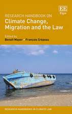 Research Handbook on Climate Change, Migration and the Law