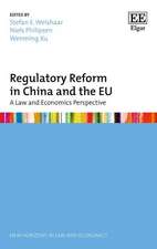 Regulatory Reform in China and the EU – A Law and Economics Perspective