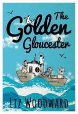 Golden Gloucester