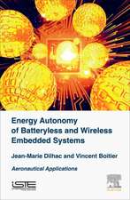 Energy Autonomy of Batteryless and Wireless Embedded Systems: Aeronautical Applications