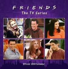 Friends Official 2019 Calendar - Square Wall Calendar Format