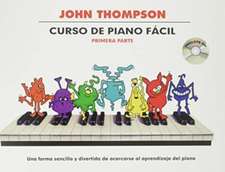 Thompson Curso De Piano Facil - Primera Parte