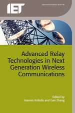 Advanced Relay Technologies in Next Generation Wireless Communications