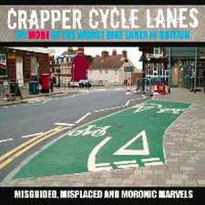 Crapper Cycle Lanes