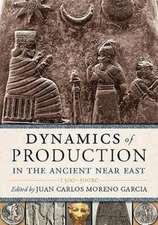 Dynamics of Production in the Ancient Near East