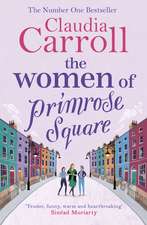 Carroll, C: The Women of Primrose Square