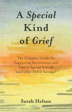 A Special Kind of Grief