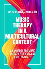 Music Therapy in a Multicultural Context