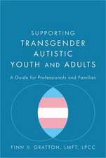 Supporting Transgender Autistic Youth and Adults