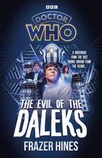 Doctor Who: Evil of the Daleks