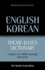 Theme-Based Dictionary British English-Korean - 5000 Words