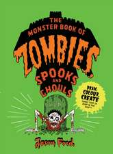 The Monster Book of Zombies, Spooks and Ghouls