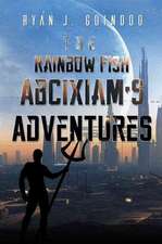 Rainbow Fish: Abcixiam's Adventures