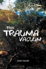 Trauma Vacuum