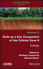 Soils as a Key Component of the Critical Zone 6 – Ecology