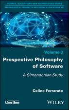 Prospective Philosophy of Software – A Simondonian Study