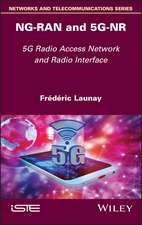 NG–RAN and 5G–NR – 5G Radio Access Network and Radio Interface