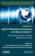 Applied Modeling Techniques and Data Analysis 1 – Computational Data Analysis Methods and Tools