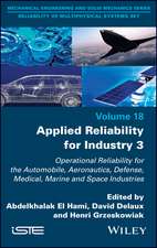 Applied Reliability for Industry Vol 3