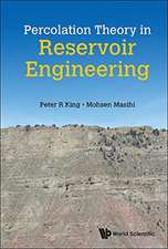 PERCOLATION THEORY IN RESERVOIR ENGINEERING