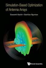 SIMULATION-BASED OPTIMIZATION OF ANTENNA ARRAYS