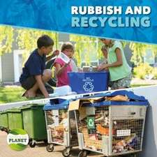 Rubbish & Recycling