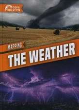 Wood, J: Mapping The Weather