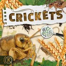 Wood, J: Crickets