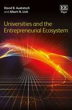 Universities and the Entrepreneurial Ecosystem