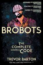 Brobots