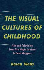 VISUAL CULTURES OF CHILDHOODFCB