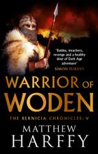 Warrior of Woden: Volume 5