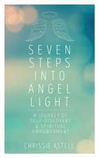 Seven Steps Into Angel Light