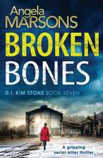 Marsons, A: Broken Bones