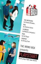 The Mono Box presents Playstart: Short plays from new voices