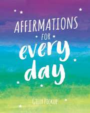 Affirmations for Every Day